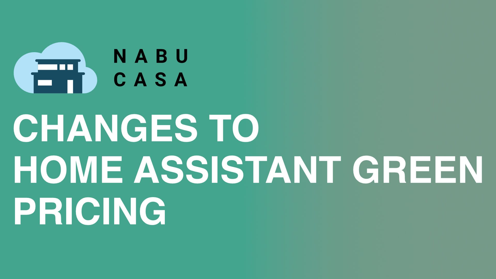 Changes to Home Assistant Green pricing